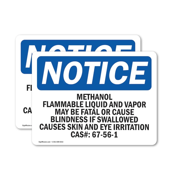 Signmission Methanol Flammable Liquid And Vapor May OSHA Notice Sign, Vinyl Decal, 10in W x 7in L, 2PK OS-2PACK-NS-D-710-L-14206 - main